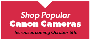 Shop Popular Canon Cameras